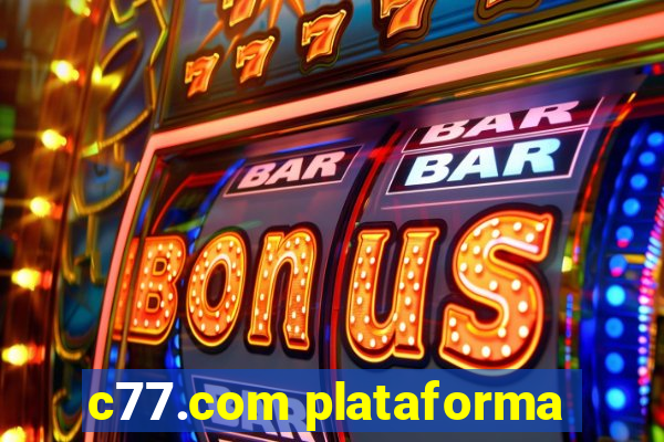 c77.com plataforma